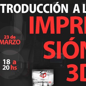 CHARLA INTRODUCCIÓN A LA IMPRESIÓN 3D